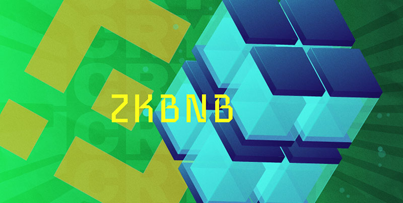 راه اندازی zkBNB در زنجیره هوشمند بایننس