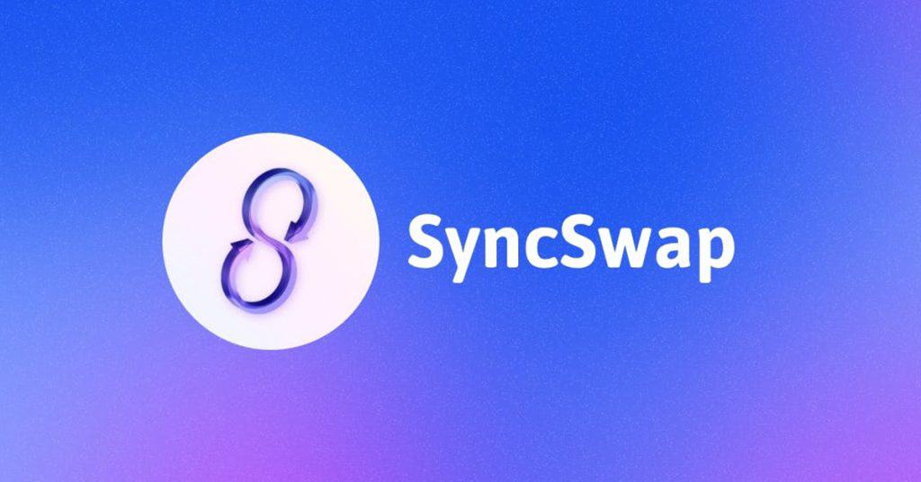 با تبادل غیرمتمرکز Syncswap آشنا شوید