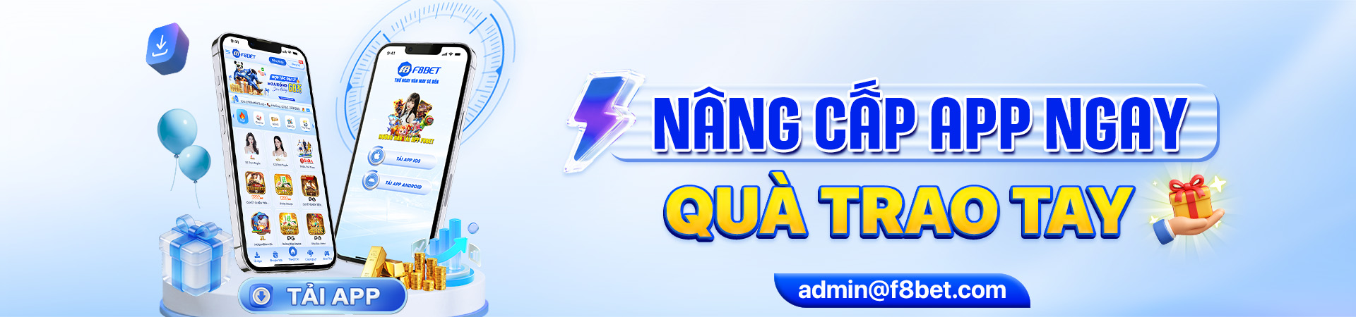 chương trình nâng cấp app f8bet casino nhận quà
